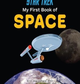 BenBella Books Star Trek My First Book Of Space HC