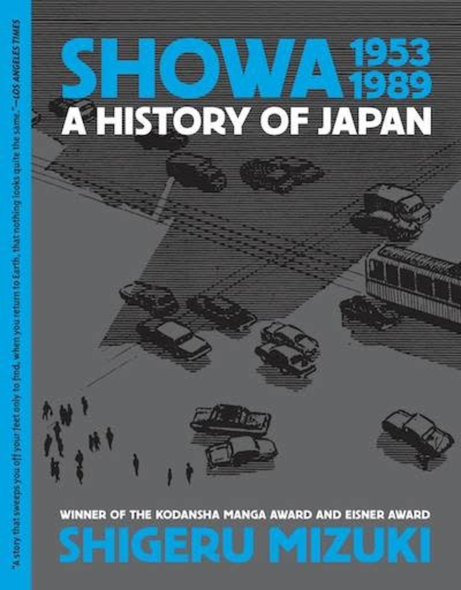 Drawn & Quarterly Showa History Of Japan GN Vol 04 1953-1989 Shigeru Mizuki