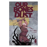 Image Comics Our Bones Dust #4 Cvr A Ben Stenbeck