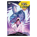 DC Comics Superman Lois And Clark Doom Rising TP