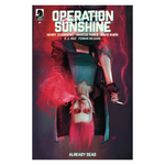 Dark Horse Comics Operation Sunshine Already Dead #1 Cvr B Martin Simmonds