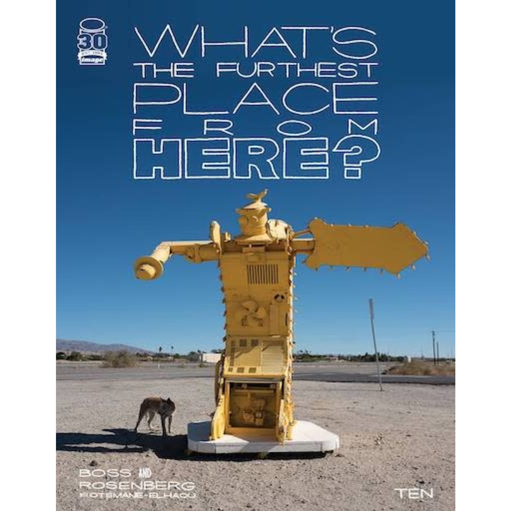 Image Comics Whats The Furthest Place From Here #10 Cvr D 1:10