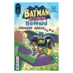 DC Comics Batman And Robin And Howard Summer Breakdown #3