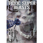 Titan Comics Toxic Super Beasts GN Vol 01