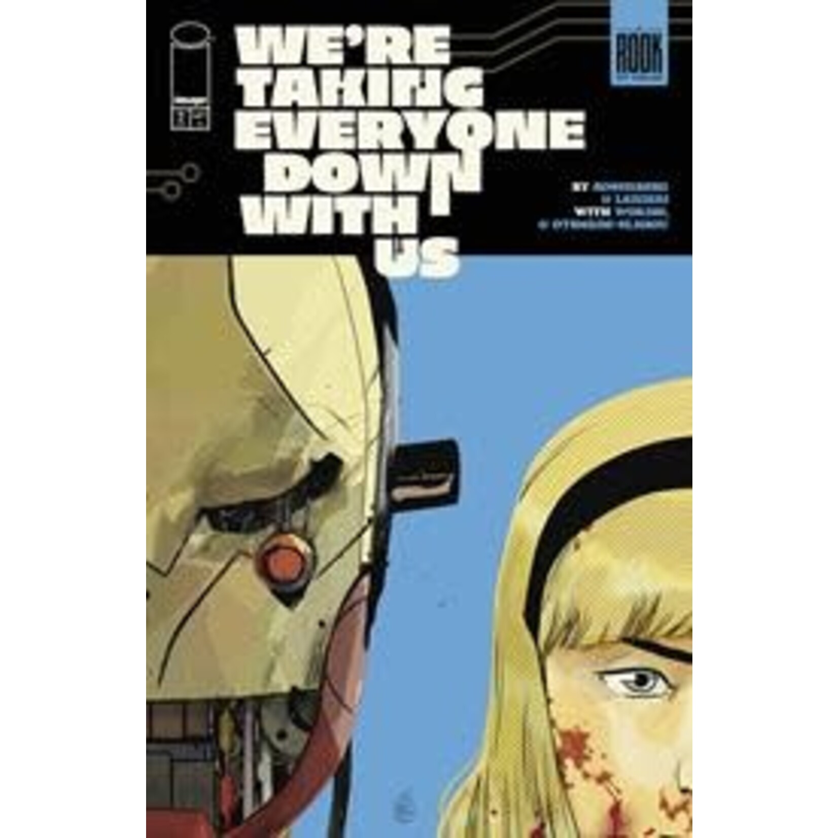 Image Comics Were Taking Everyone Down With Us #2 Cvr A Stefano Landini