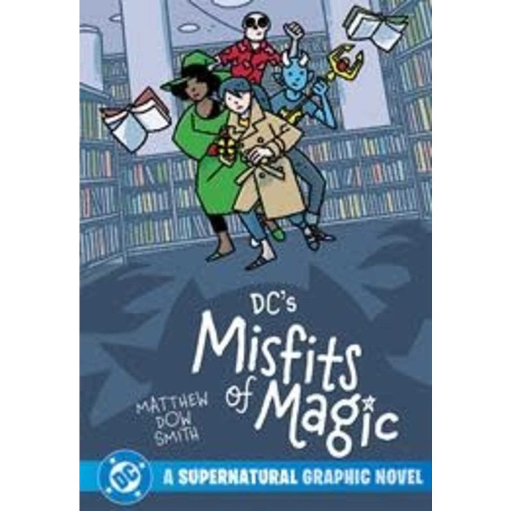 DC Comics DCs Misfits Of Magic TP