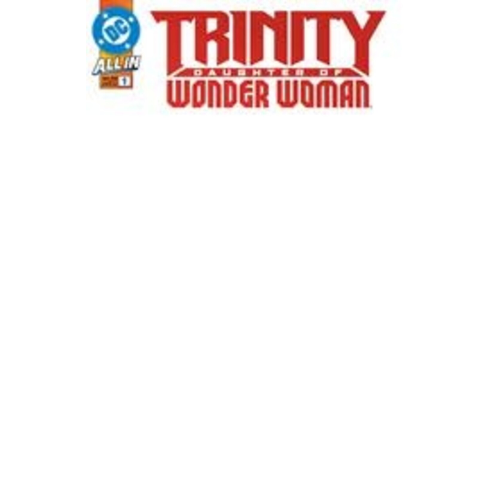 DC Comics Trinity Daughter Of Wonder Woman #1 Cvr F Blank Card Stock Var