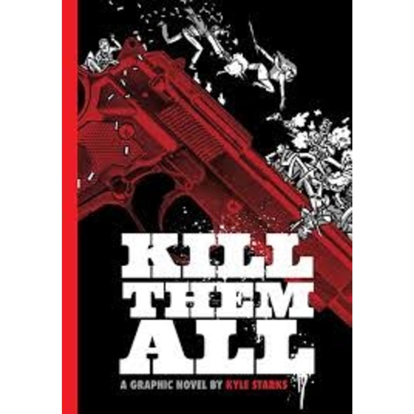 Oni Press Kill Them All HC