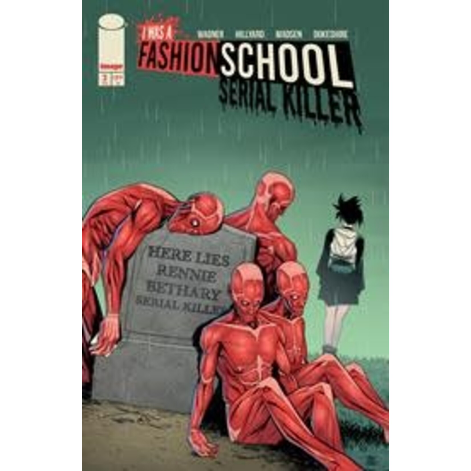 Image Comics I Was A Fashion School Serial Killer #3 Cvr A Daniel Hillyard & Michelle Madsen Blood Stitches