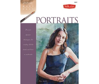 WATERCOLOUR MADE EASY: PORTRAITS