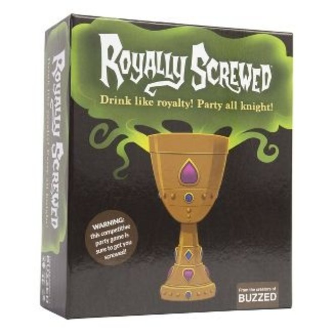 DEMO COPY FINAL SALE - Royally Screwed: Drink Like Royalty! Party All Knight!