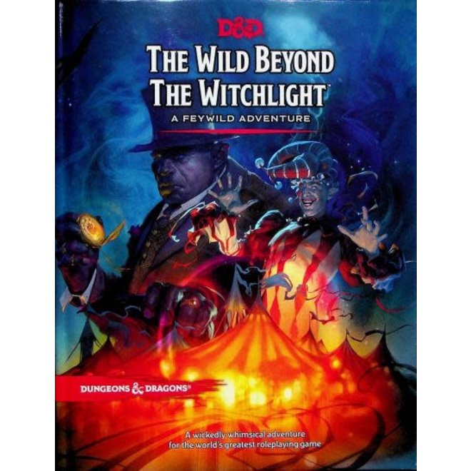 Dungeons & Dragons: The Wild Beyond The Witchlight A Feywild Adventure 5Th Edition- Book
