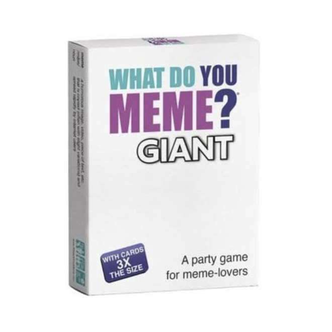 WHAT DO YOU MEME? - GIANT EDITION