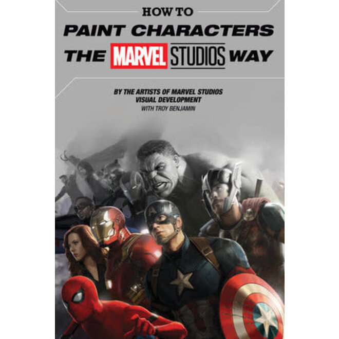 How to Paint Characters the MARVEL STUDIOS Way (BOOK)