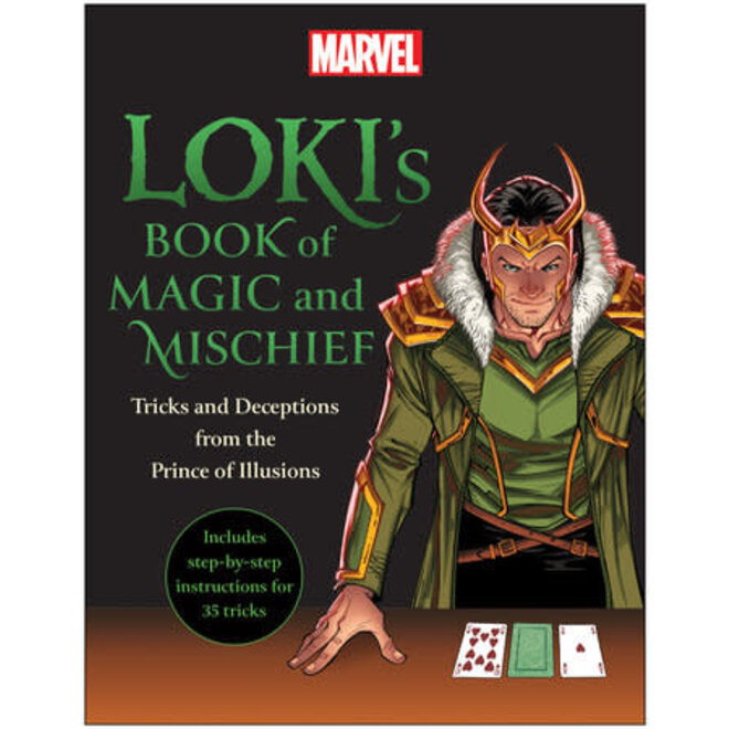 MARVEL: Loki's Book of Magic and Mischief - Tricks and Deceptions from the Prince of Illusions (BOOK)