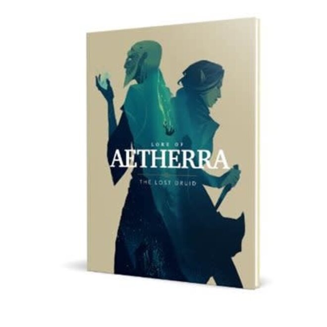 Lore of Aetherra: The Lost Druid: Campaign Setting