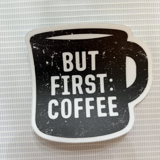 But First Coffee Mug | Large Printed Stickers