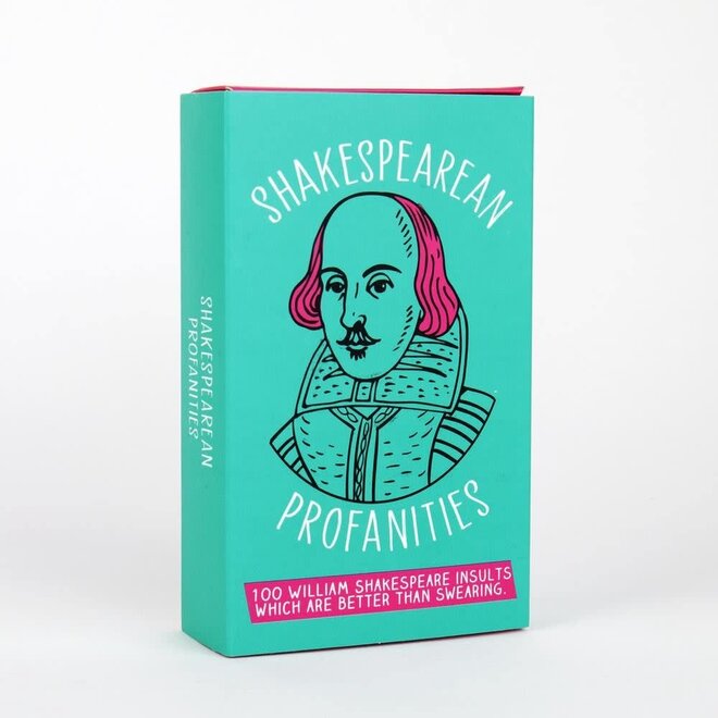 Shakespeare Profanities: 100 William Shakespeare Insults Which are Better Than Swearing