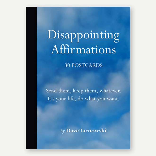 Disappointing Affirmations - 30 Postcards