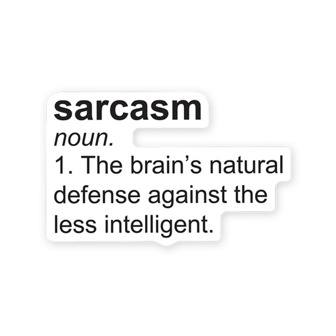 StickerYou Waterproof Vinyl Sticker - Sarcasm Definition