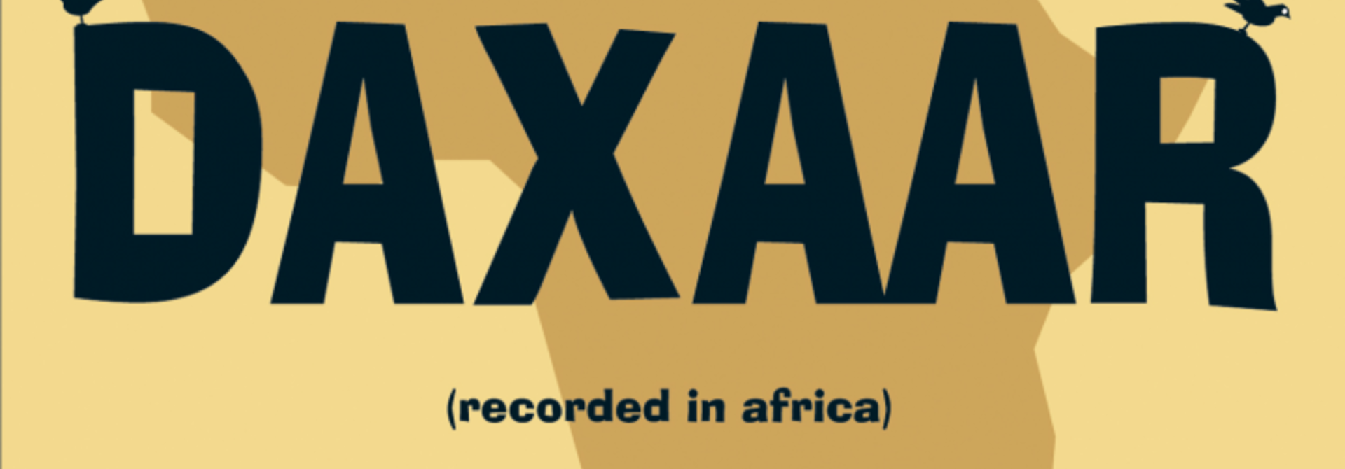 Steve Reid Ensemble • Daxaar (Recorded In Africa)