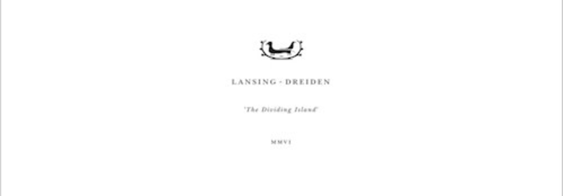 Lansing-Dreiden • The Dividing Island