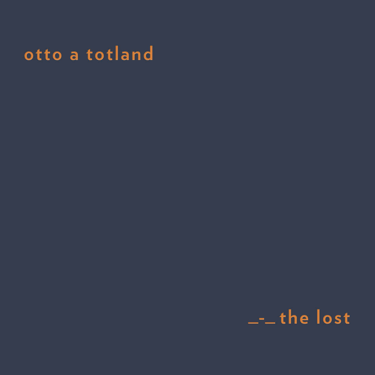 Otto A. Totland • The Lost-1