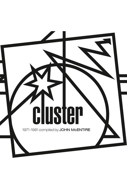 Cluster • Kollektion 06: (1971-1981) Compiled and Assembled by John McEntire