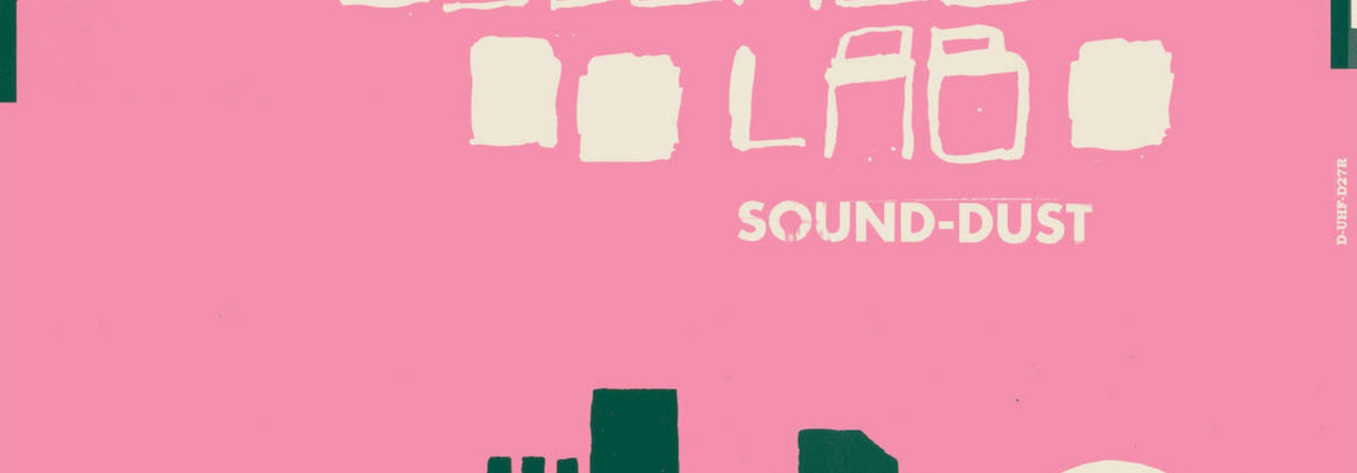 Stereolab • Sound-Dust (Expanded Edition)