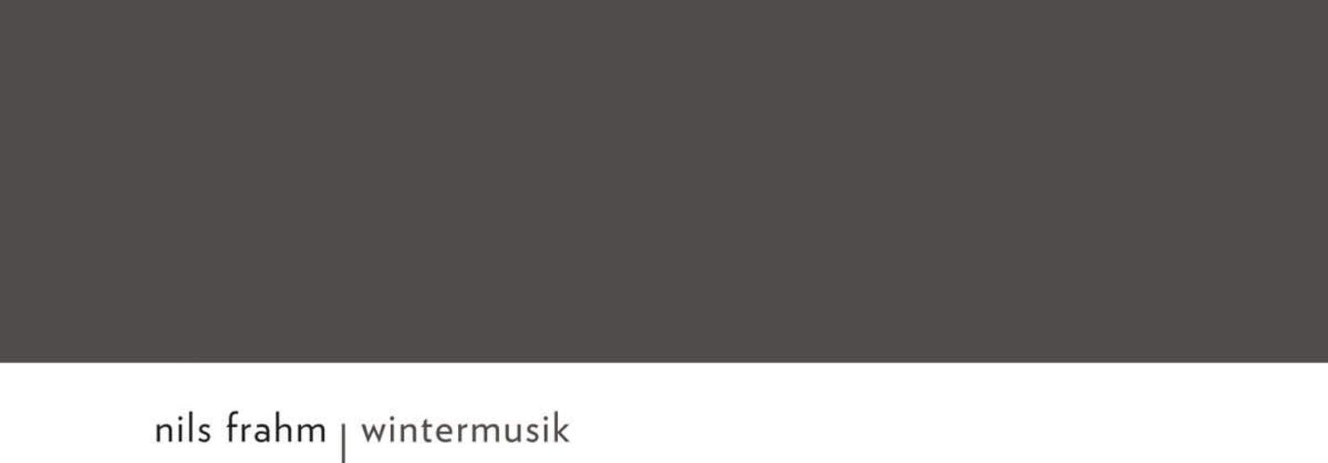 Nils Frahm • Wintermusik