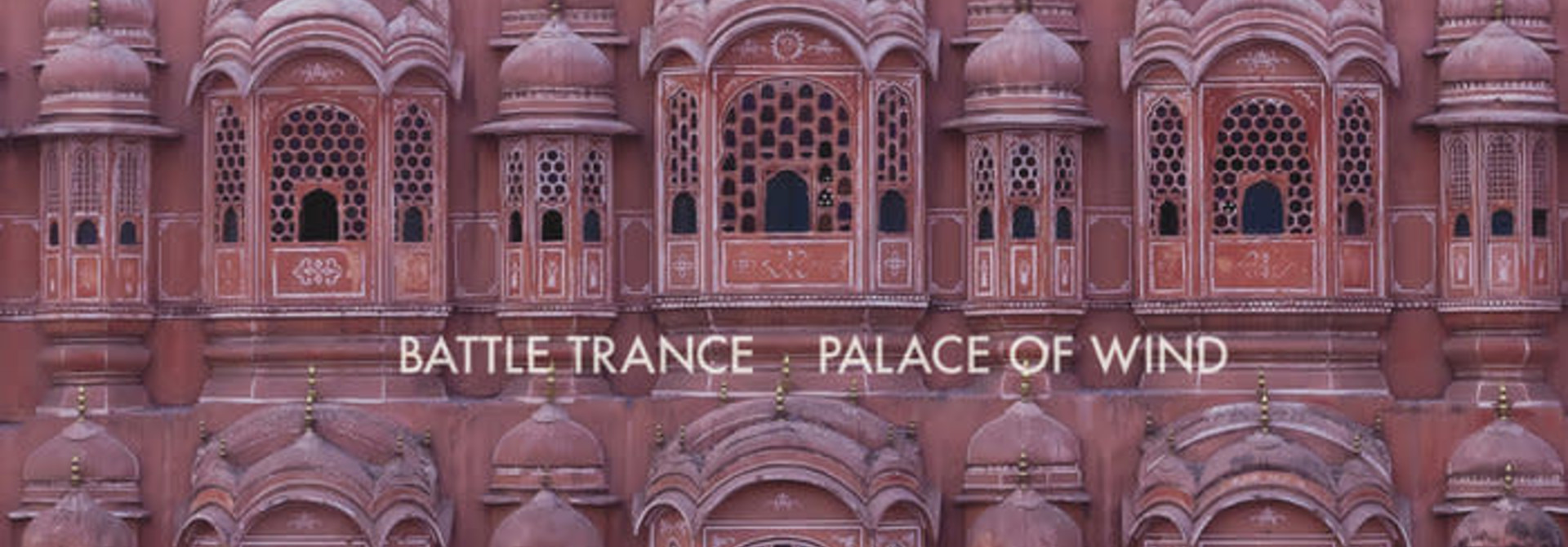 Battle Trance • Palace Of Wind