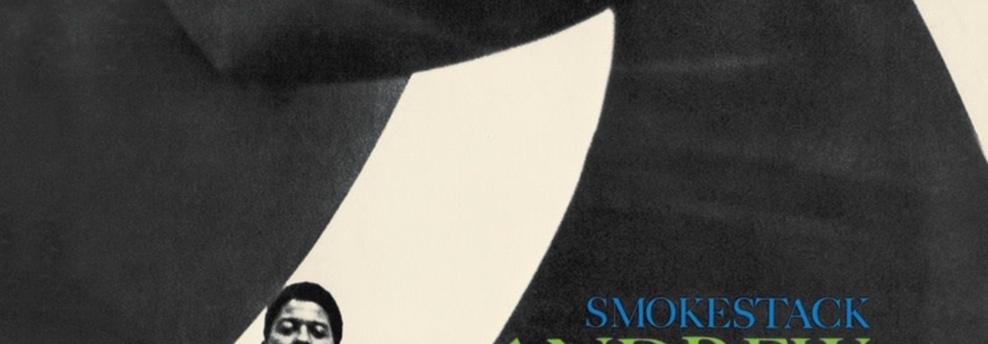 Andrew Hill • Smoke Stack