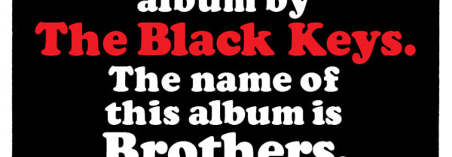 Black Keys • Brothers