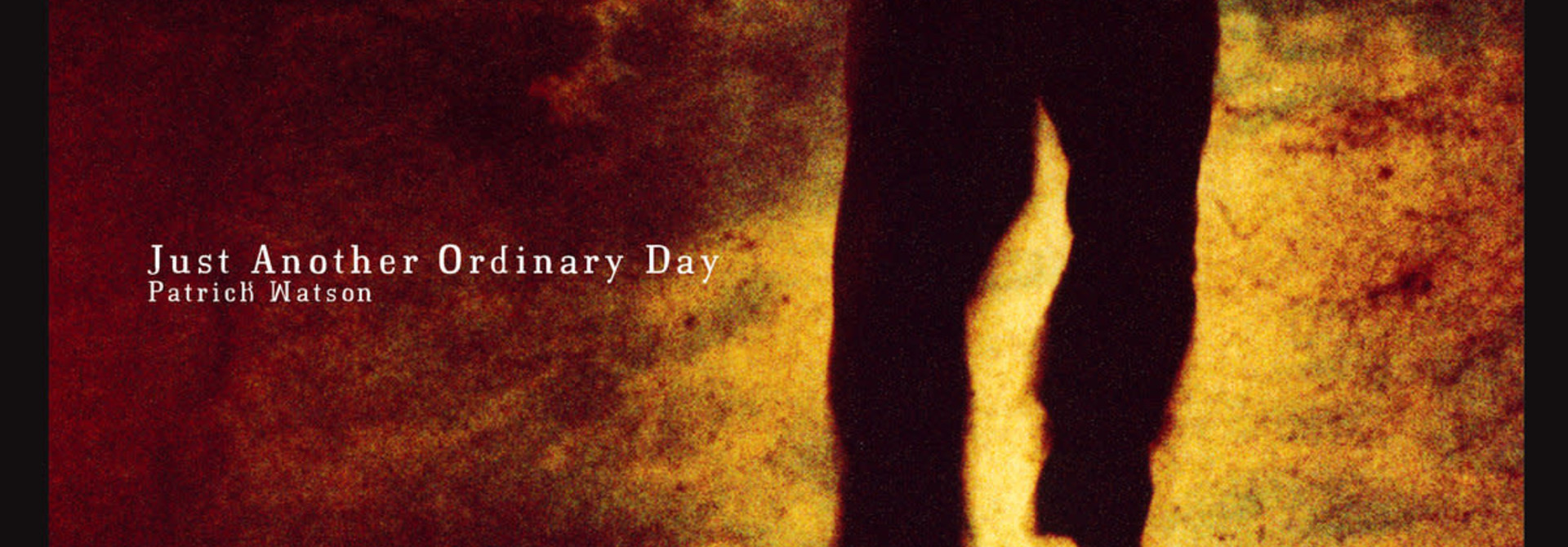 Patrick Watson • Just Another Ordinary Day