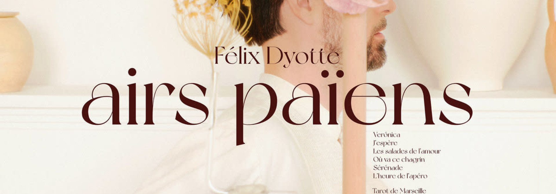 Félix Dyotte • Airs païens (RSD2021)