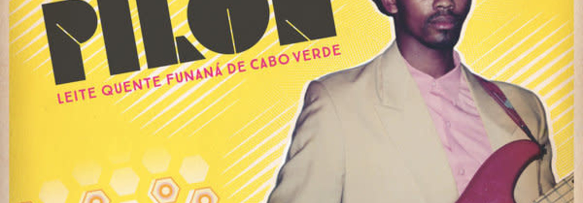 Grupo Pilon • Leite Quente Funana de Cabo Verde