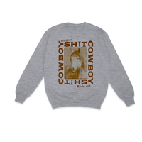 Cowboy Shit - Pedro Crewneck Sweater