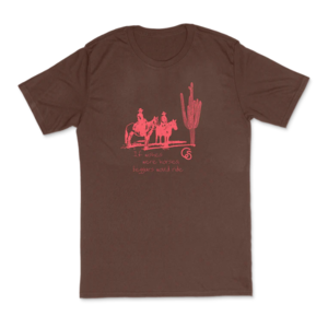 Cowboy Sh*t Cowboy Shit Tee - Wishes - 197 - Brown