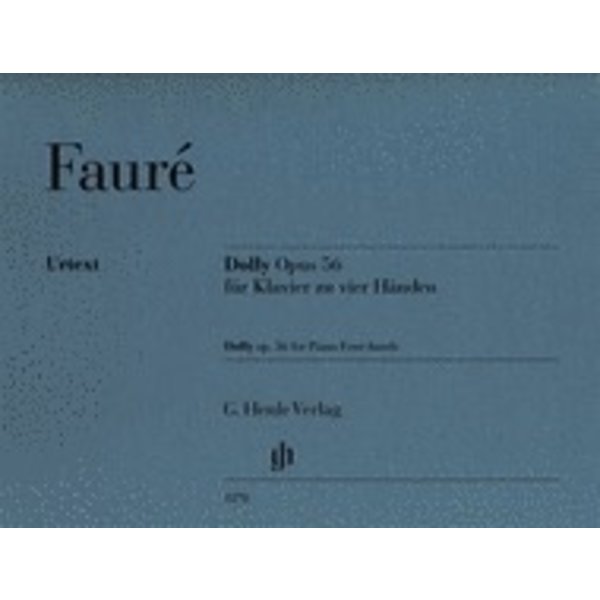Henle Urtext Editions Fauré - Dolly Opus 56 -  Four Hands