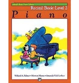 Alfred Music Alfred's Basic Piano Course: Recital Book 2