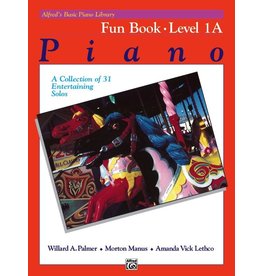 Alfred Music Alfred's Basic Piano Course: Fun Book 1A
