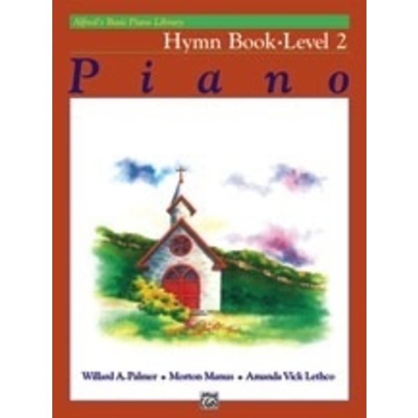 Alfred Music Alfred's Basic Piano Course: Hymn Book 2
