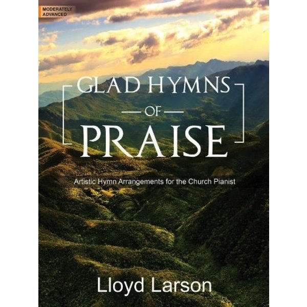 Lorenz Glad Hymns of Praise