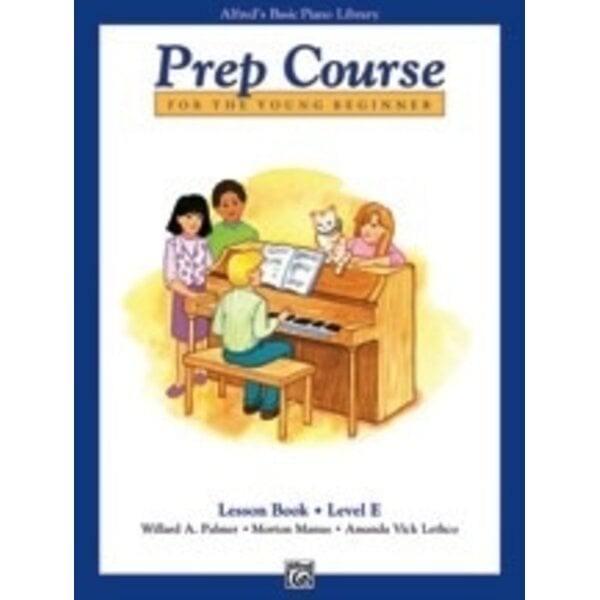 Alfred Music Alfred's Basic Piano Prep Course: Lesson Book E