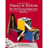 Bastien Piano Basics - Theory & Technic for the Young Beginner, Primer A