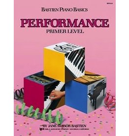 Bastien Piano Basics BASTIEN PIANO BASICS, PRIMER, PERFORMANCE