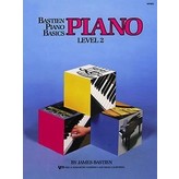 Bastien Piano Basics BASTIEN PIANO BASICS, PIANO, LEVEL 2