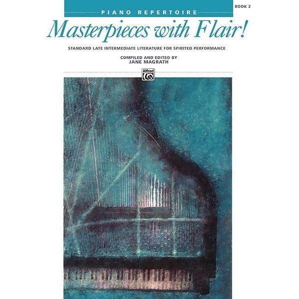 Alfred Music Masterpieces with Flair!, Book 2
