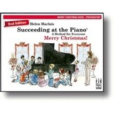 FJH Succeeding at the Piano, Merry Christmas! - Preparatory