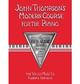 Willis Music Company John Thompson's Modern Course for the Piano - Fifth Grade (Book Only)